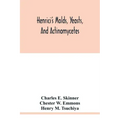 Henrici's molds, yeasts, and actinomycetes: a handbook for students of bacteriology