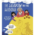 The Shadow in the Moon
