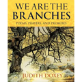 We Are The Branches