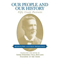 Our People and Our History: Fifty Creole Portraits