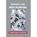 Delights for Inner Engineering