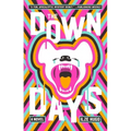 The Down Days