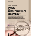 Was Ökonomen bewegt