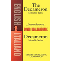 Decameron Selected Tales / Decameron Novelle Scelte: A Dual-Language Book