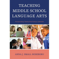 Teaching Middle School Language Arts: Incorporating Twenty-first Century Literacies