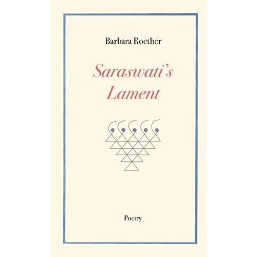 Saraswati's Lament