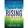 Unleash Your Rising: Lead with Intention and Ignite Your Story