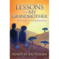 Lessons from My Grandmother: Every Life Is a Guided Journey