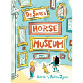 Dr. Seuss's Horse Museum