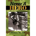 Never A Hero