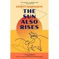 The Sun Also Rises (Warbler Classics Annotated Edition)