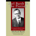 Karl Barth and the Pietists