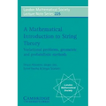 A Mathematical Introduction to String Theory: Variational Problems, Geometric and Probabilistic Methods