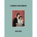 Stranger Than Kindness