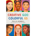 Creative God, Colorful Us