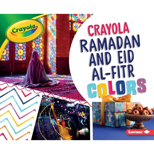 Crayola Ramadan and Eid Al-Fitr Colors
