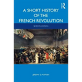 A Short History of the French Revolution