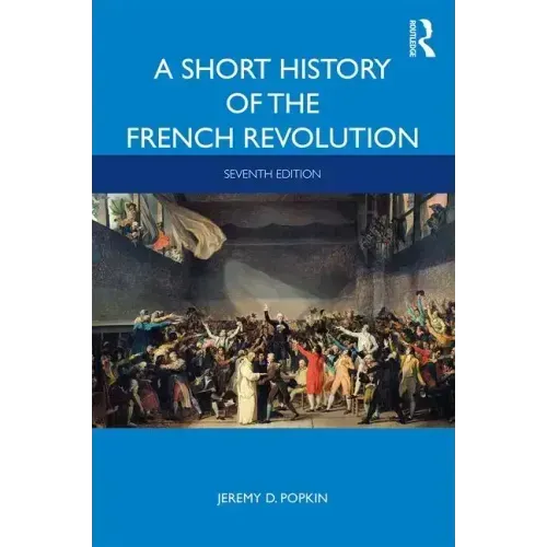 A Short History of the French Revolution