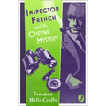 Inspector French and the Cheyne Mystery