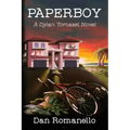 Paperboy: A Dylan Tomassi Novel