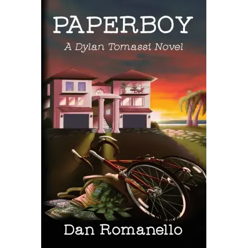 Paperboy: A Dylan Tomassi Novel