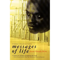Messages of Life from Death Row