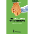 The Challenge of Fatherhood