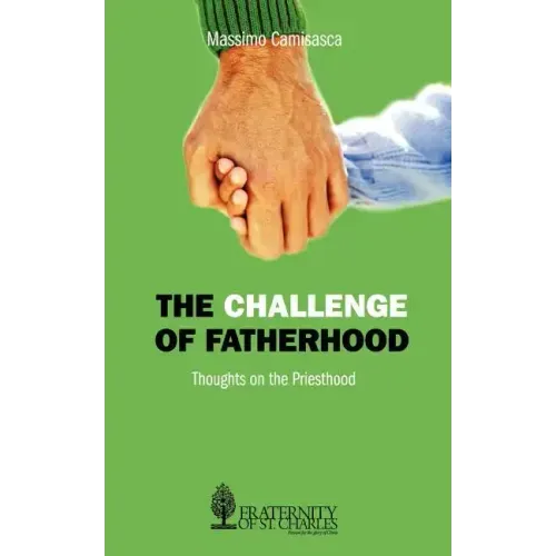 The Challenge of Fatherhood