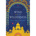 A Wind from the Wilderness