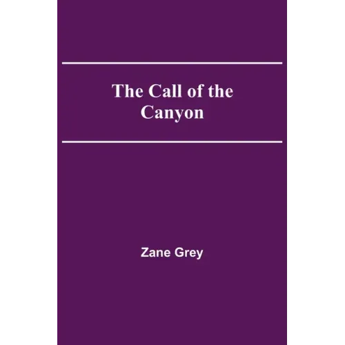 The Call of the Canyon