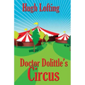 Doctor Dolittle's Circus