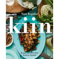 Kiin: Recipes and Stories from Northern Thailand