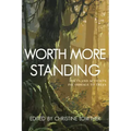 Worth More Standing: Poets and Activists Pay Homage to Trees