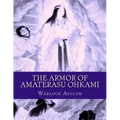 The Armor of Amaterasu Ohkami