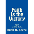 Faith Is the Victory