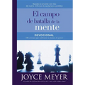 Devocional El Campo de Batalla de la Mente: 100 Consejos Que Cambiarán Su Manera de Pensar