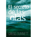 El secreto de las olas: Un thriller psicológico lleno de suspense y con un final inesperado
