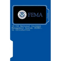 IS-700 National Incident Management System (NIMS), An Introduction