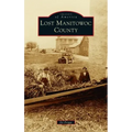Lost Manitowoc County