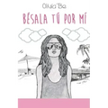 Besala tu por mi