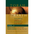 Torah of the Earth Vol 1: Exploring 4,000 Years of Ecology in Jewish Thought: Zionism & Eco-Judaism