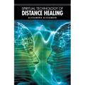 Spiritual Technology of Distance Healing