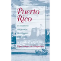 Puerto Rico, an Interpretive History