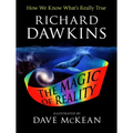 The Magic of Reality: How We Know What's Really True