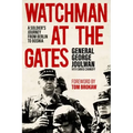 Watchman at the Gates: A Soldier's Journey from Berlin to Bosnia