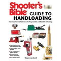 Shooter's Bible Guide to Handloading: A Comprehensive Reference for Responsible and Reliable Reloading