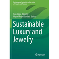 Sustainable Luxury and Jewelry