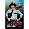 Best in Hollywood: The Good, the Bad, and the Beautiful
