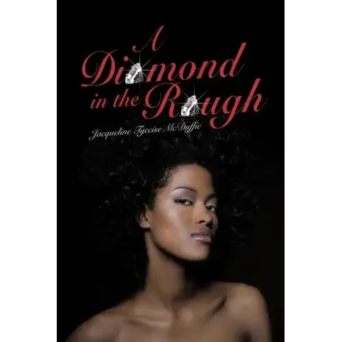 A Diamond in the Rough