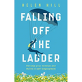 Falling Off The Ladder: Revamp your mindset and thrive in self-employment